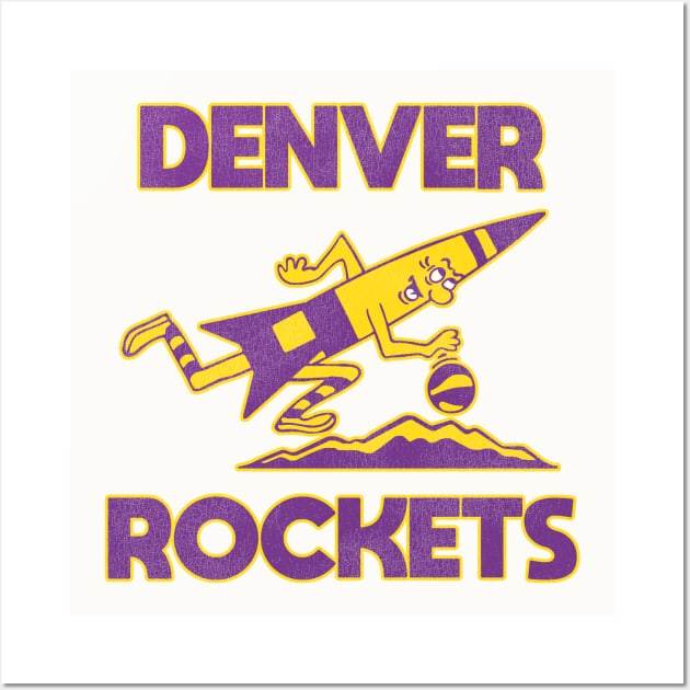 Defunct Denver Rockets Basketball Team Wall Art by Defunctland